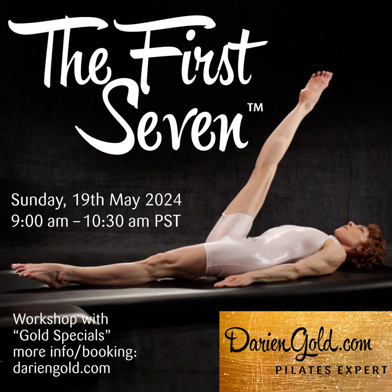 Pilates Workshop The First Seven  – DARIEN GOLD – PILATES EXPERT